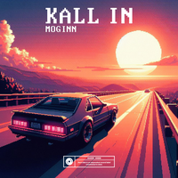 KALL IN - MOGINN & Dark Side