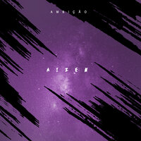 Aizen - Ambição - Azura