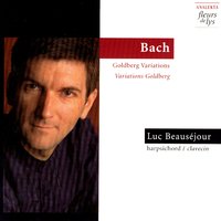 Goldberg Variations, BWV 988: Variation Twenty-Six - Johann Sebastian Bach & Luc Beauséjour