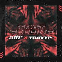 That Feeling - ATB & TRAVYP