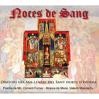 Oratoru del Mil-Lenari del Sant Dubte' d'Ivorra: X. Canta L'Eucaristia - Ad Vesperas - Pau Bordas & Antoni Makorso & Valentí Miserachs & Jordi Casanova & Coral Ginesta de Cervera & Julià Carbonell de les Terres de Lleida