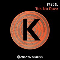 Tek No Rave - P4Sc4l