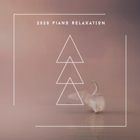 Journey Of Relaxation - Chill Out Piano