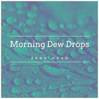 Hazy Memories - Zero Head