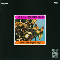 Bossa Nova Ova - Thad Jones & Pepper Adams Quintet