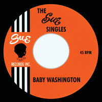 Move On Drifter - Baby Washington