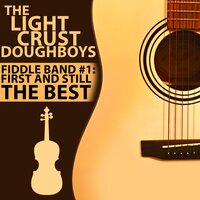 Tell It to Jesus Medley - The Light Crust Doughboys & Art Greenhaw