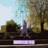 9.33 - Draper & LUI