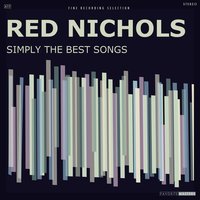 Tiger Rag - Red Nichols