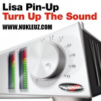 Turn Up The Sound - Lisa Pin-Up