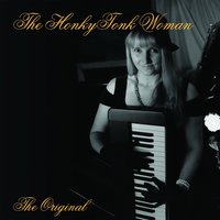 The Joy of Life - The HonkyTonk Woman