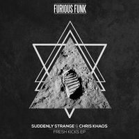 Fresh Kicks - Suddenly Strange