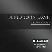 Texas Tony - Blind John Davis