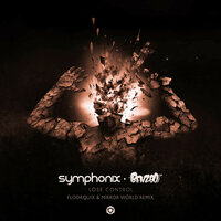Lose Control - Symphonix & Benzoo & Mirror World & FloorQuix