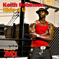 Ride 4 U - Keith Robinson