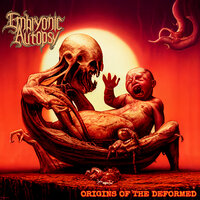 Carnivorous Abortion - Embryonic Autopsy & James Murphy & Terrance Hobbs
