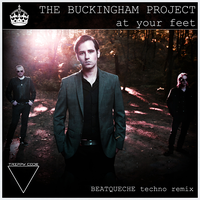At Your Feet - The Buckingham Project & Beatqueche