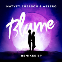 Blame - Matvey Emerson