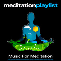 Calm Instrumental Sounds of Nature - Meditation Music & Meditation Playlist & Spa Station
