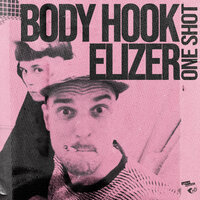 Coming Of Age - Body Hook & Elizer