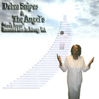 Don't Sign My Name - Debra Snipes & The Angels & Debra Snipes & The Angels
