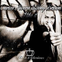 I Like It - Tony Brown & Carlos Rivera
