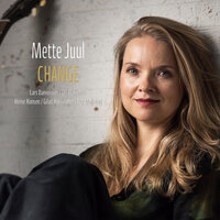 It Might Be Time To Say Goodbye - Mette Juul & Lars Danielsson & Heine Hansen