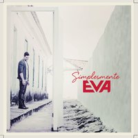 Pra Ficarmos Sós - Banda Eva