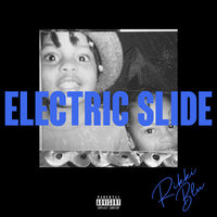 ELECTRIC SLIDE - Rikki Blu