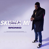 Skucha Mi - Bronko
