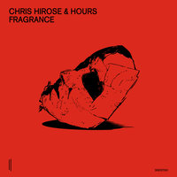 Encens - Chris Hirose & HOURS