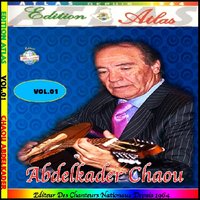 Kammet laalem / Dirou awani - Abdelkader Chaou