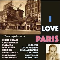 I Love Paris - Michel Legrand et son Orchestre