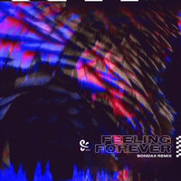 Feeling Forever - PLS&TY