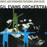 Django (Great Jazz Standards) - Gil Evans & Gil Evans Orchestra