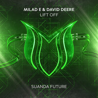 Lift Off - Milad E & David Deere