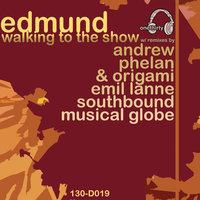 Walking To The Show - Edmund & Musical Globe