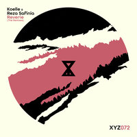 Reverie - Koelle & Reza Safinia & Laure