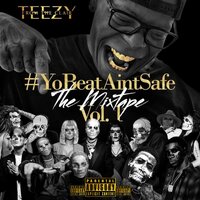 Work - Teezy From The Clair