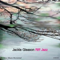 Briarcliff Beat - Jackie Gleason