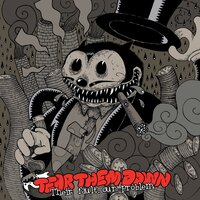 Our Time - Tear Them Down