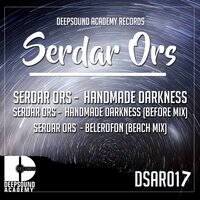 Handmade Darkness - Serdar Ors