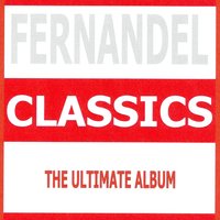 Quelle famille - Fernandel