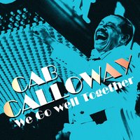 Three Swings and Out - Cab Calloway