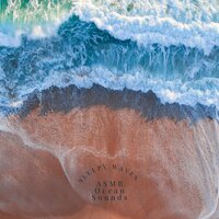 Sleeping with the Sound of Waves - ASMR Ocean Sounds