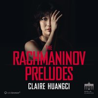 Prelude in A Major - Allegro Moderato - Claire Huangci & Сергей Васильевич Рахманинов