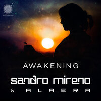 Awakening - Sandro Mireno & Alaera