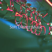 Tranquil Backdrops for Restaurants - Soft Dinner Music