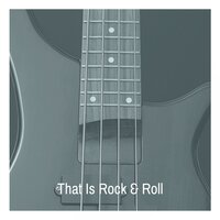 That Is Rock & Roll - The Coasters