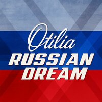 Russian Dream - Otilia